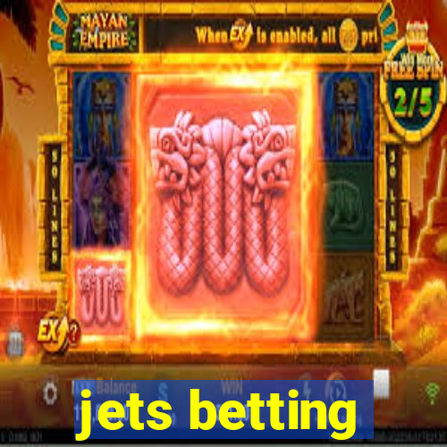 jets betting