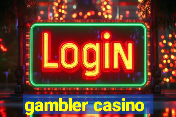 gambler casino