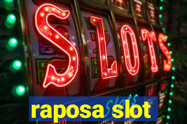 raposa slot