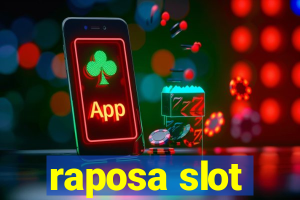 raposa slot