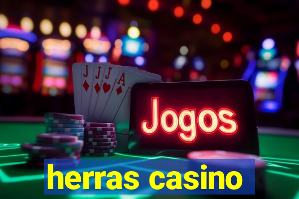 herras casino