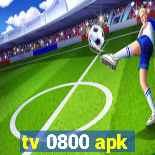 tv 0800 apk