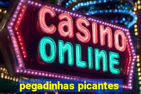 pegadinhas picantes