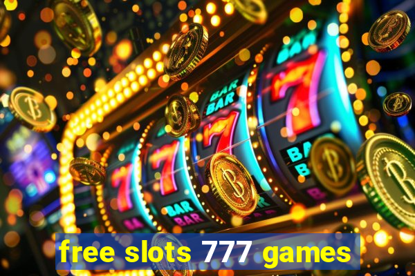 free slots 777 games