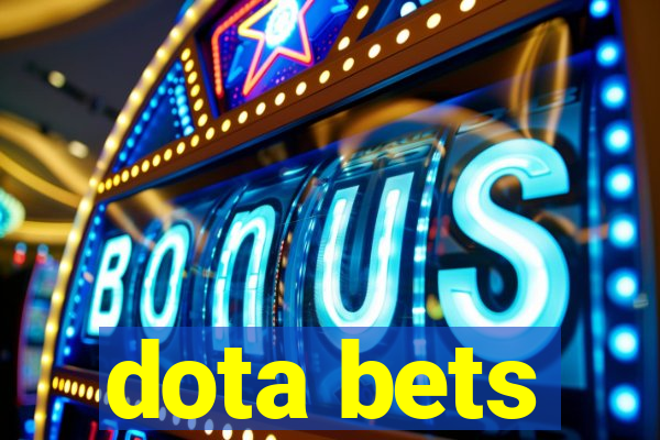 dota bets