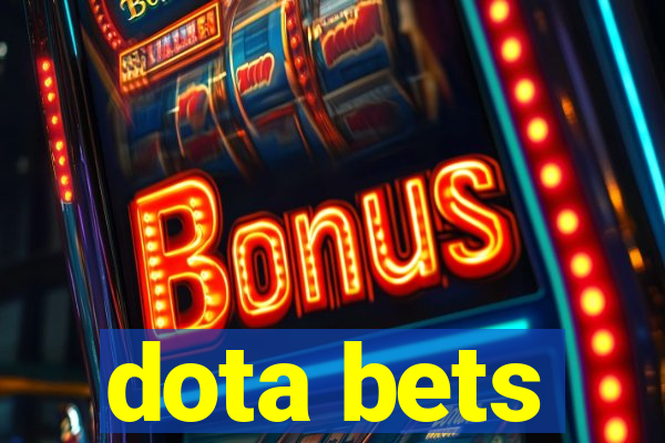 dota bets