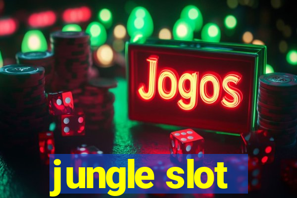 jungle slot