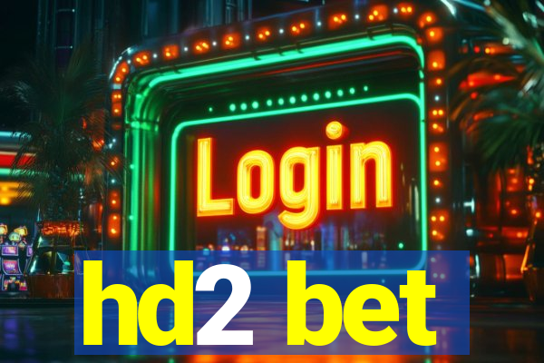 hd2 bet