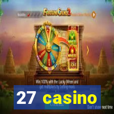 27 casino