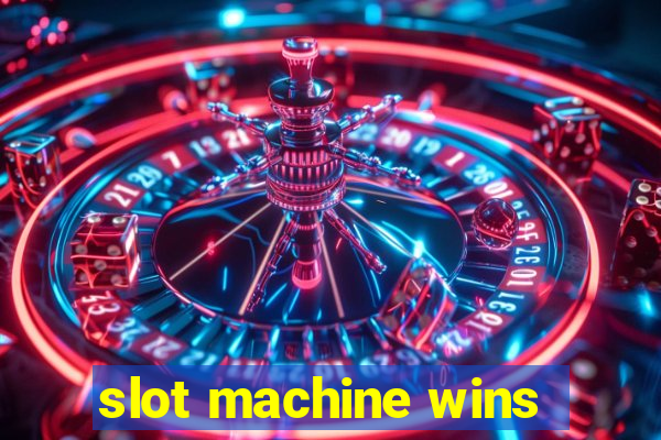 slot machine wins