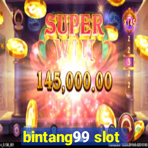 bintang99 slot