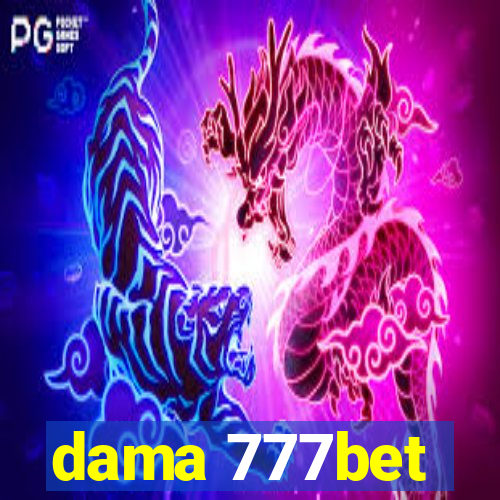 dama 777bet