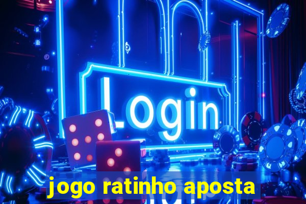 jogo ratinho aposta