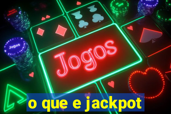 o que e jackpot