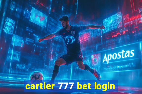 cartier 777 bet login