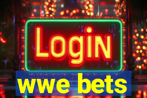 wwe bets