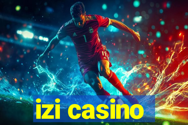 izi casino