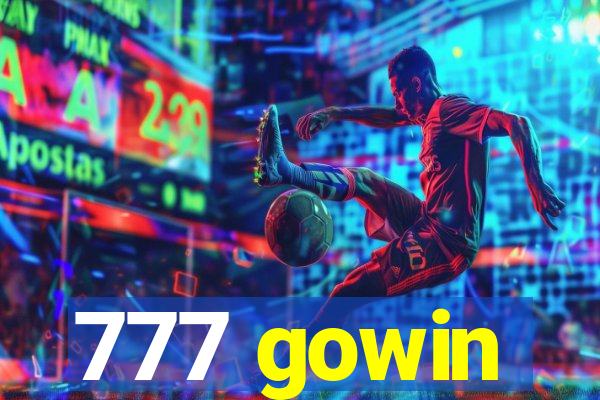 777 gowin