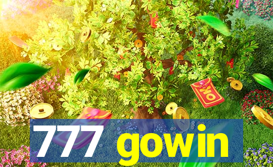 777 gowin