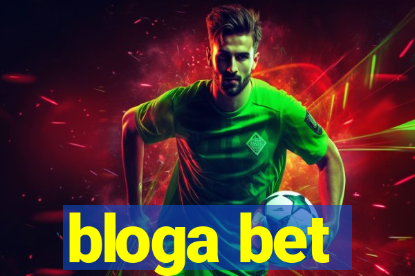 bloga bet