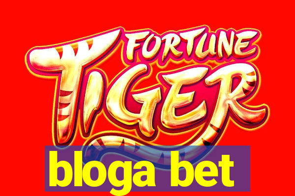 bloga bet