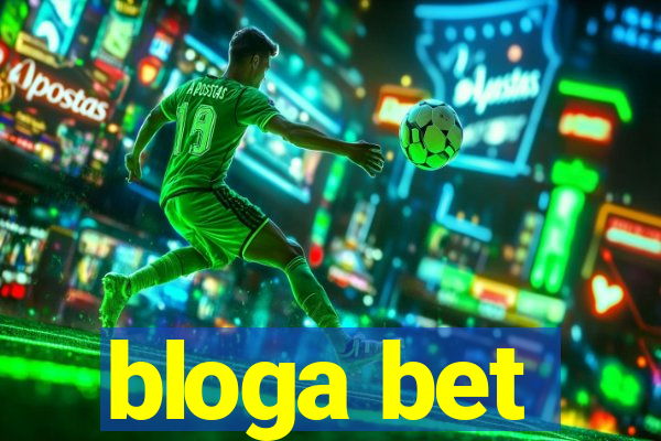 bloga bet