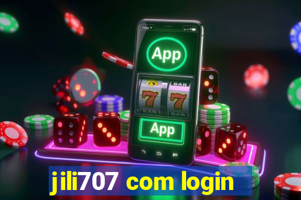 jili707 com login