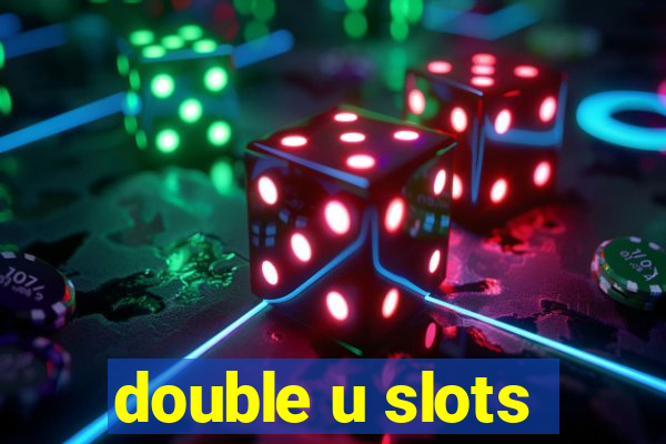 double u slots