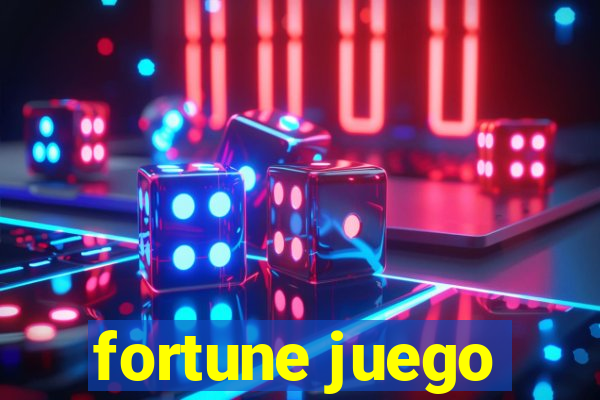 fortune juego