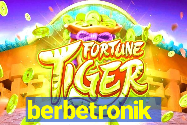 berbetronik