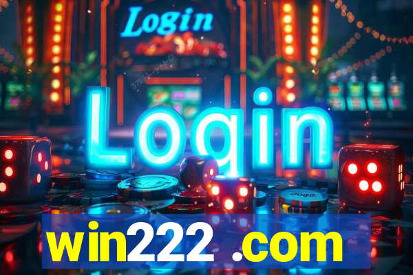 win222 .com