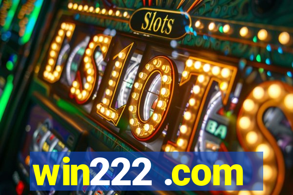 win222 .com