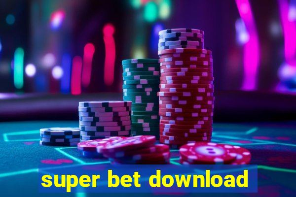 super bet download