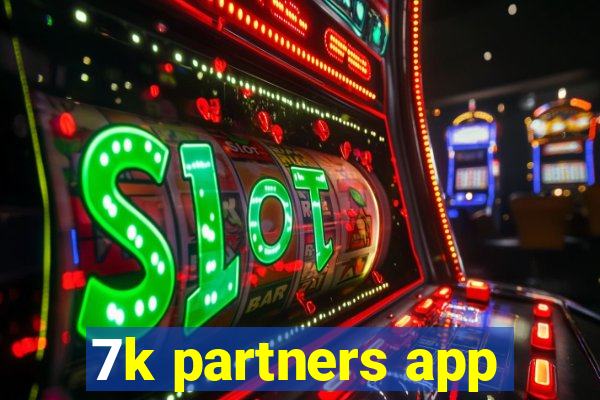 7k partners app