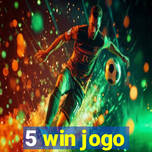 5 win jogo