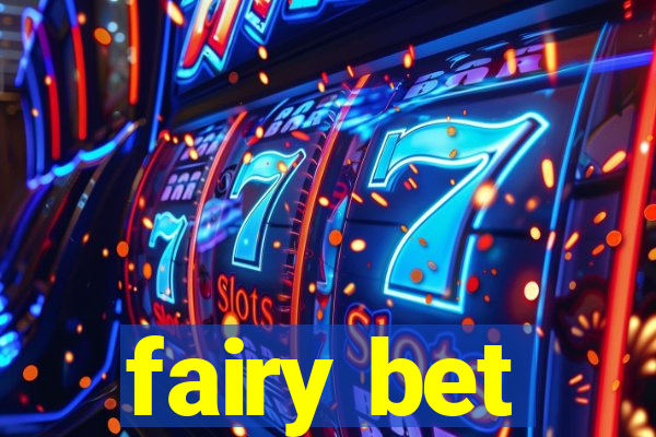 fairy bet