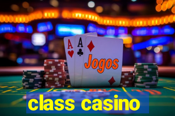 class casino