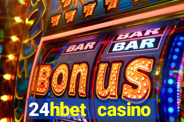 24hbet casino игровые автоматы