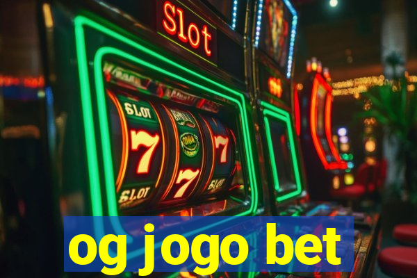 og jogo bet