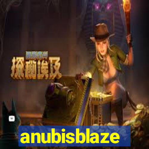 anubisblaze