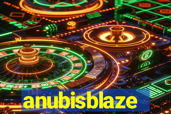 anubisblaze