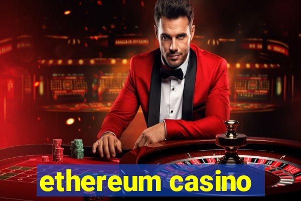 ethereum casino