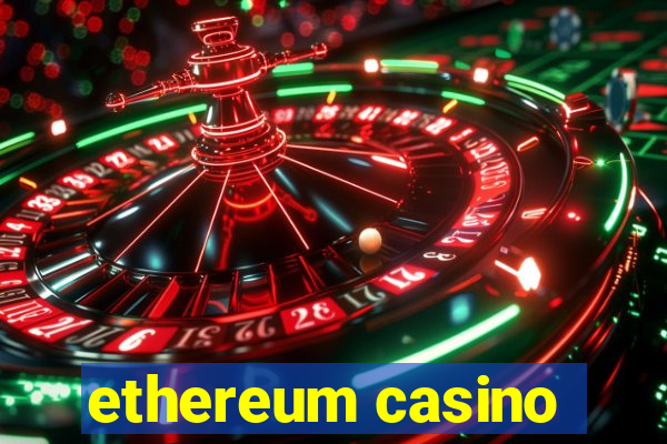 ethereum casino