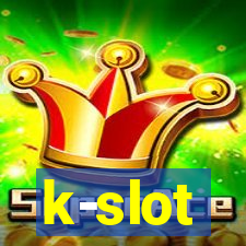 k-slot