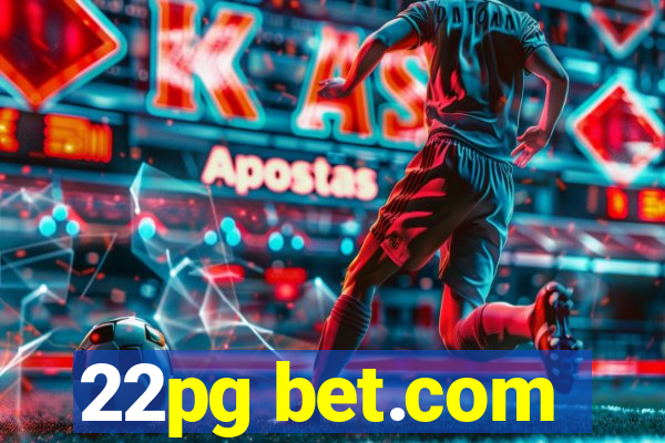 22pg bet.com