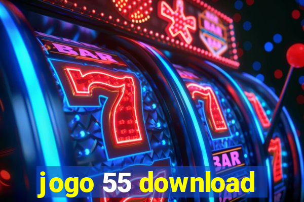 jogo 55 download