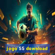 jogo 55 download