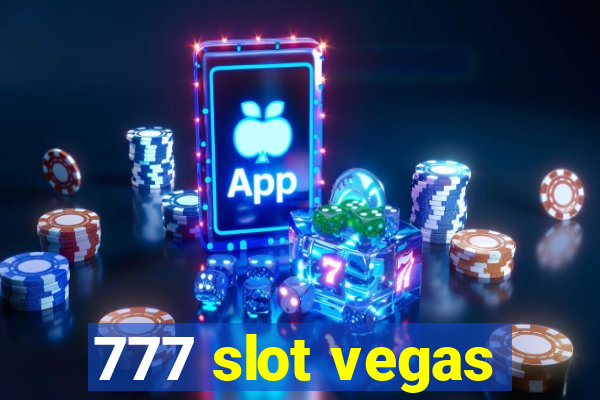 777 slot vegas