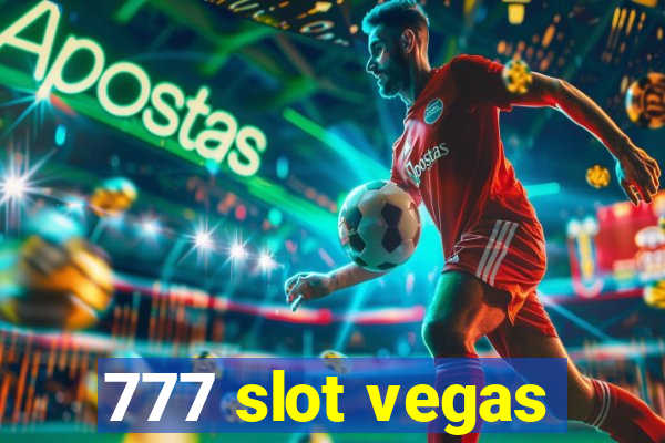 777 slot vegas